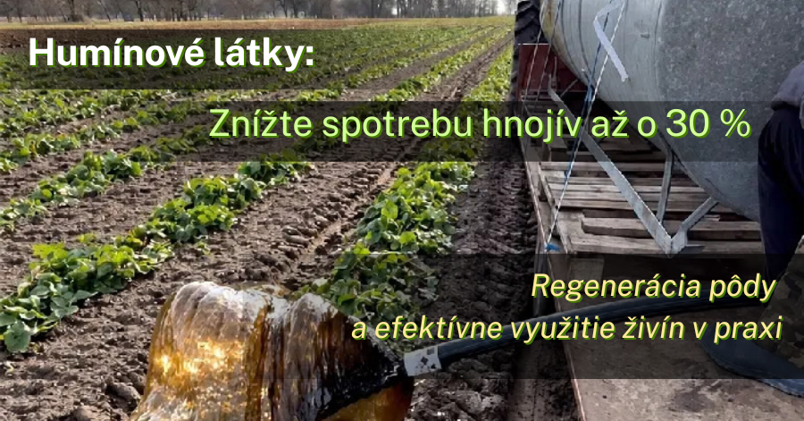 Ako čeliť drahej chémii: Humínové látky a uhlíková technológia ako kľúč k úspore hnojív