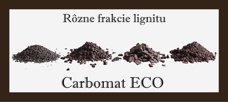 Predstavenie produktu Carbomat ECO - Rôzne frakcie lignitu 